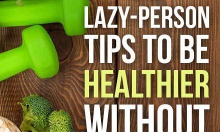 19 Genius Health Tips Lazy People Will Appreciate. I usually don't learn a l…