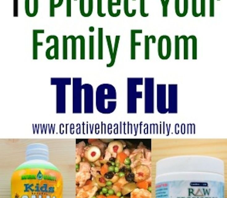6 Natural Ways To Protect Your Family From The Flu