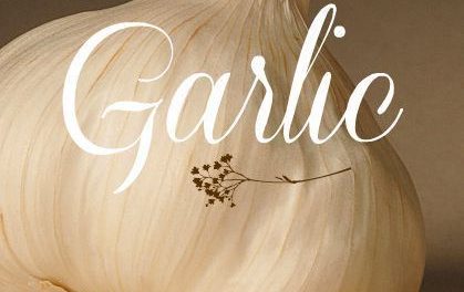 Natural Cold Remedies- Part 3- The Healing Power of Garlic