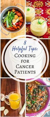 Cooking For Cancer Patients Tips – Jeanette’s Healthy Living