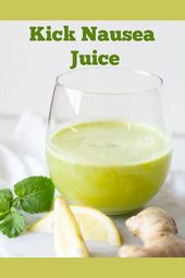 Green Juice Recipe To Kick Nausea