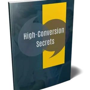 High-Conversion Secrets