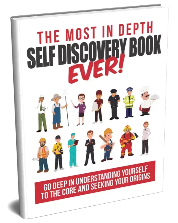 The Most in Depth Self Discovery