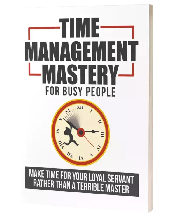 Time Management Mastery